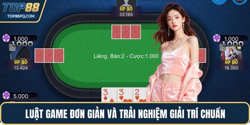 Luật game đơn giản và trải nghiệm giải trí chuẩn